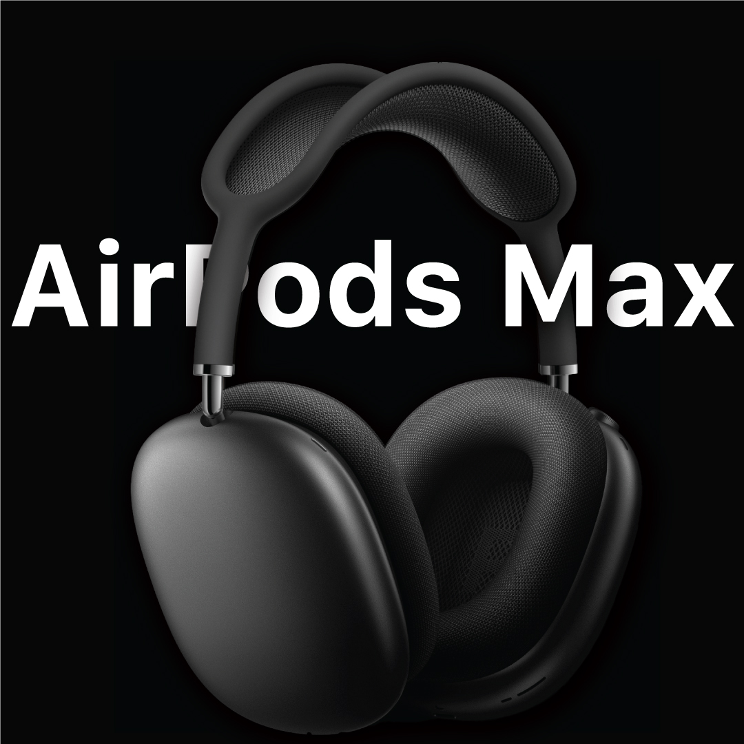 Apple Unveils the Powerful AirPods Max Over-Ear Headphones