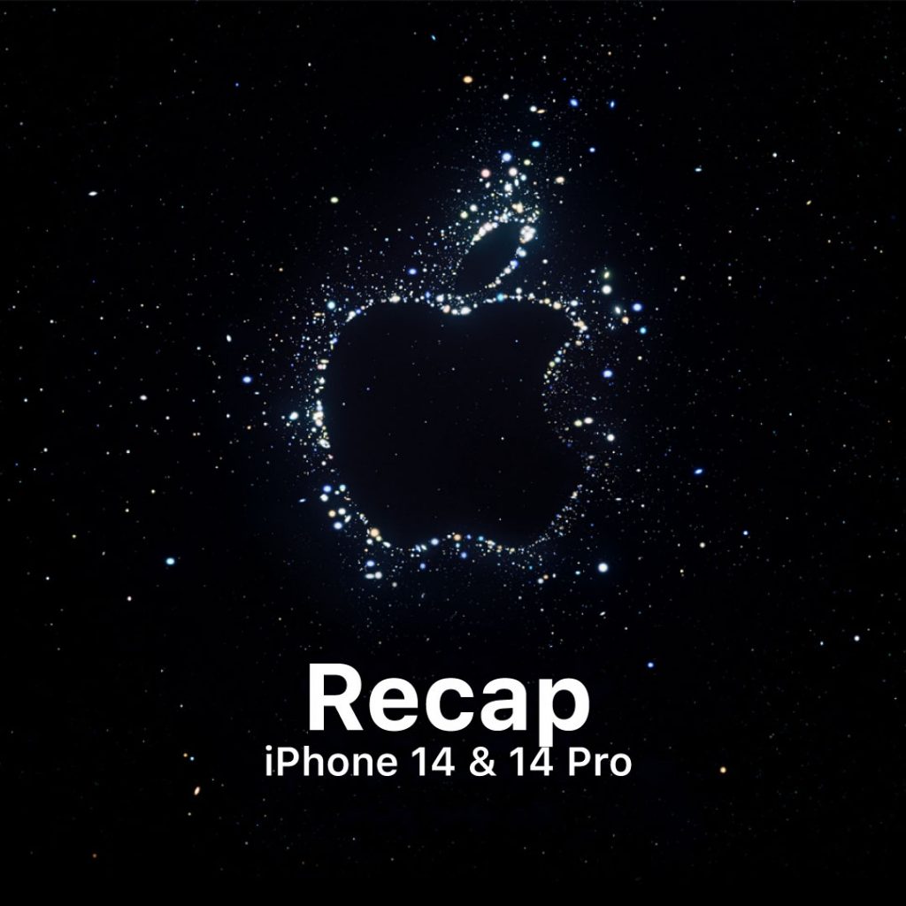 iPhone 14 and iPhone 14 Pro: A Recap of Apple's Event 2022